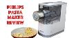 Philips Viva Pasta Maker Review
